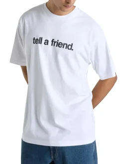 T-Shirt Tell a Friend